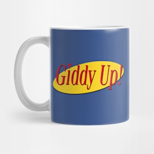 Giddy Up Mug